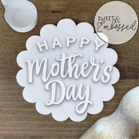 Happy Mother's Day - Cookie Stamp Embosser