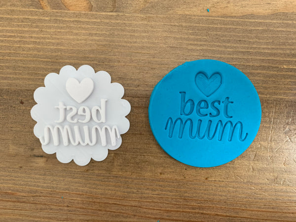 Best Mum - Cookie Stamp Embosser