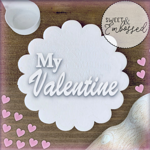 My Valentine - Cookie Stamp Embosser