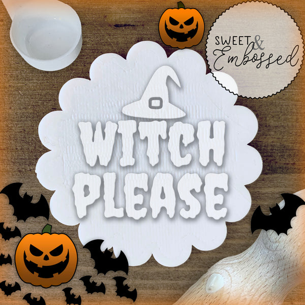 Witch Please - Cookie Stamp Embosser